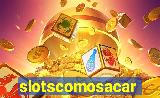 slotscomosacar