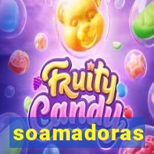 soamadoras