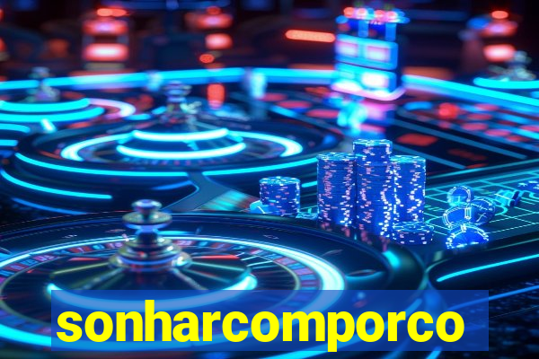 sonharcomporco