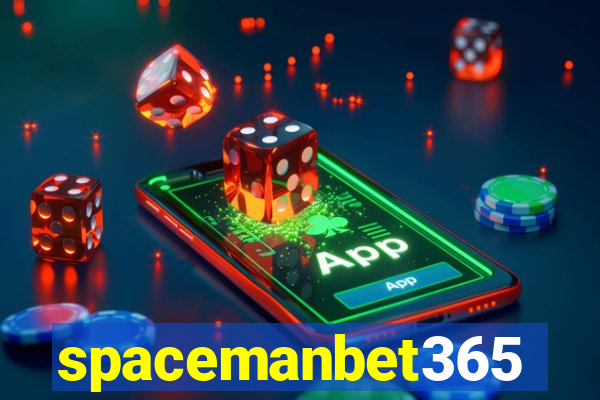 spacemanbet365