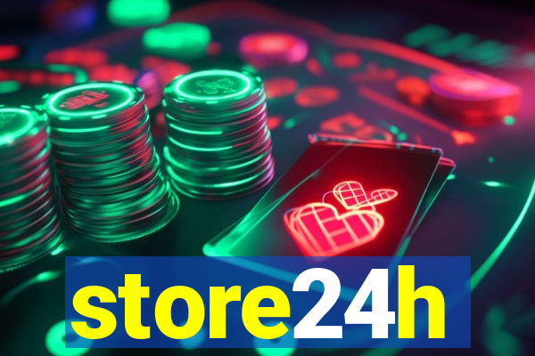 store24h