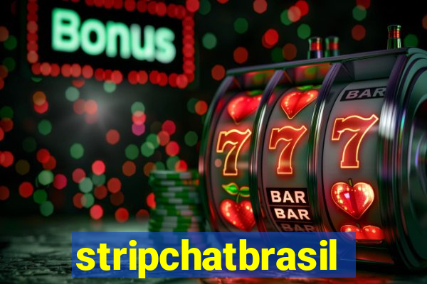stripchatbrasil