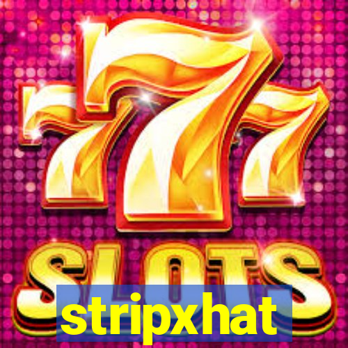 stripxhat
