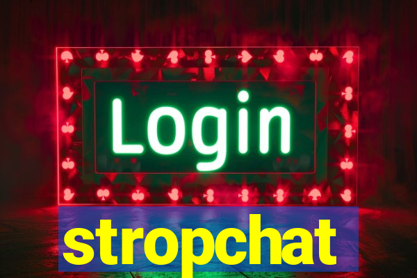 stropchat