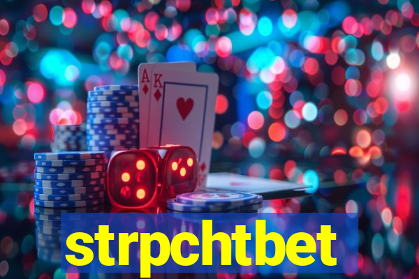 strpchtbet
