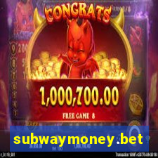 subwaymoney.bet