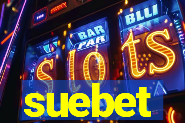suebet