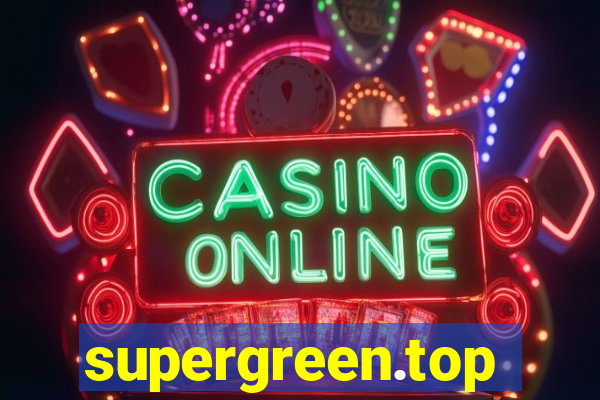 supergreen.top