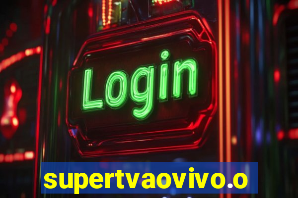 supertvaovivo.oi