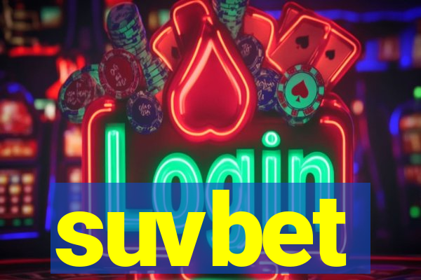 suvbet