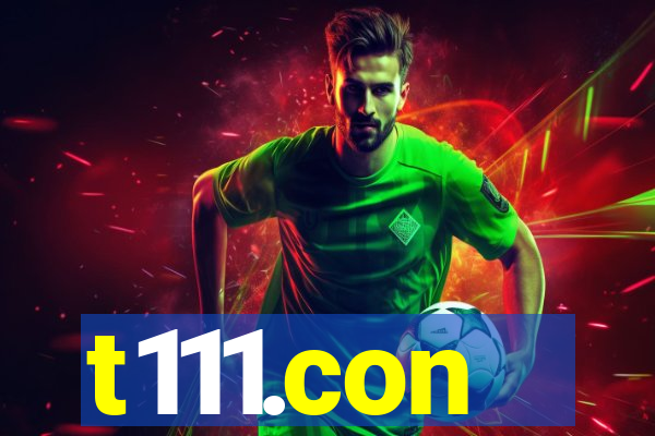 t111.con