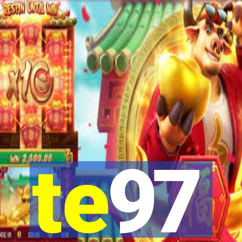te97