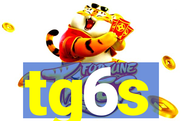 tg6s