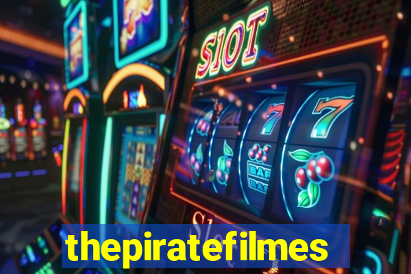 thepiratefilmes4k