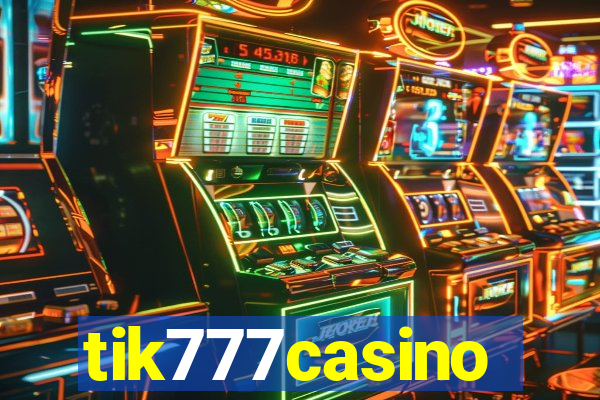 tik777casino