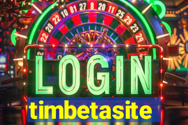 timbetasite