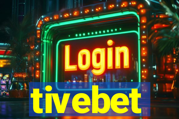 tivebet