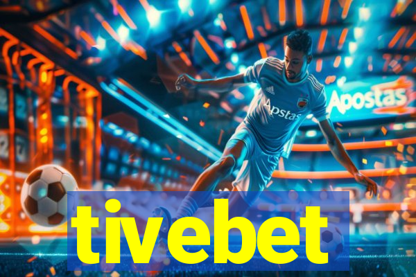 tivebet