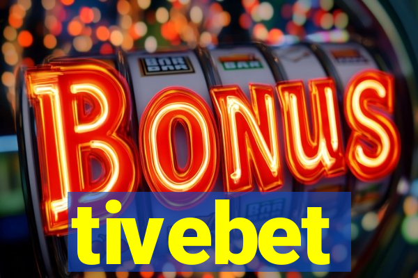 tivebet