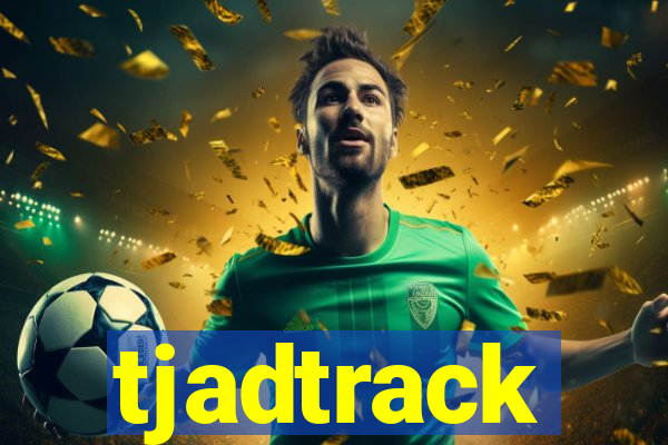 tjadtrack