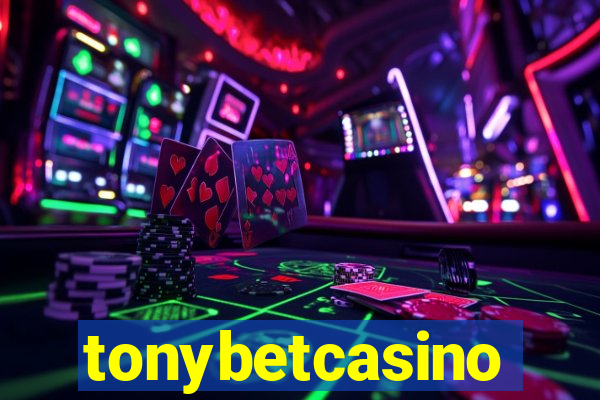 tonybetcasino