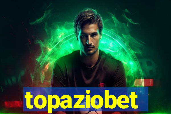 topaziobet