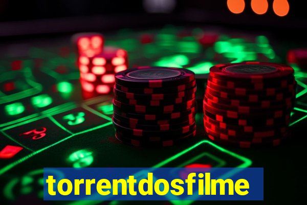 torrentdosfilmeshd