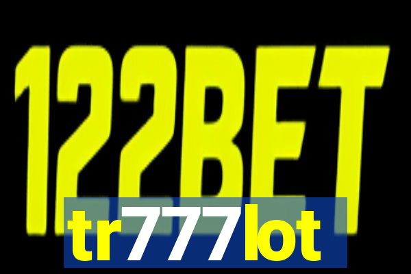 tr777lot