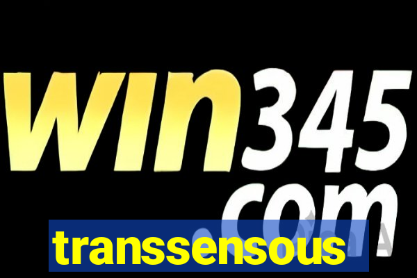 transsensous