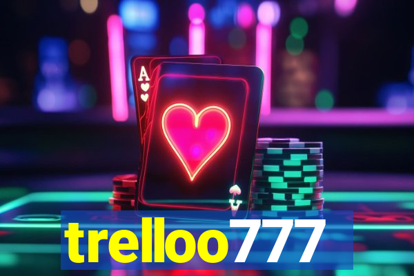 trelloo777