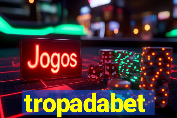 tropadabet