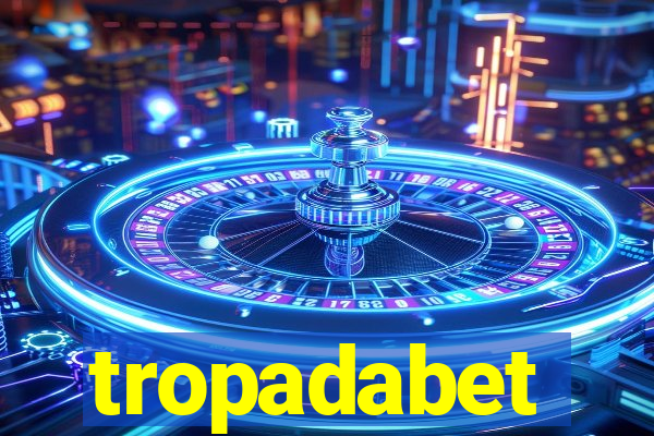 tropadabet