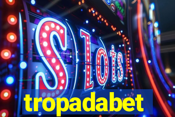 tropadabet