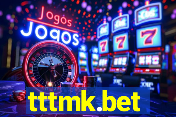 tttmk.bet