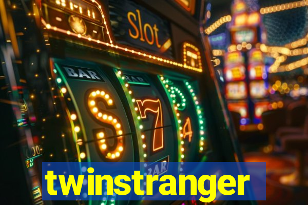 twinstranger