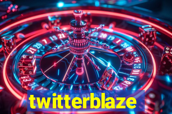 twitterblaze