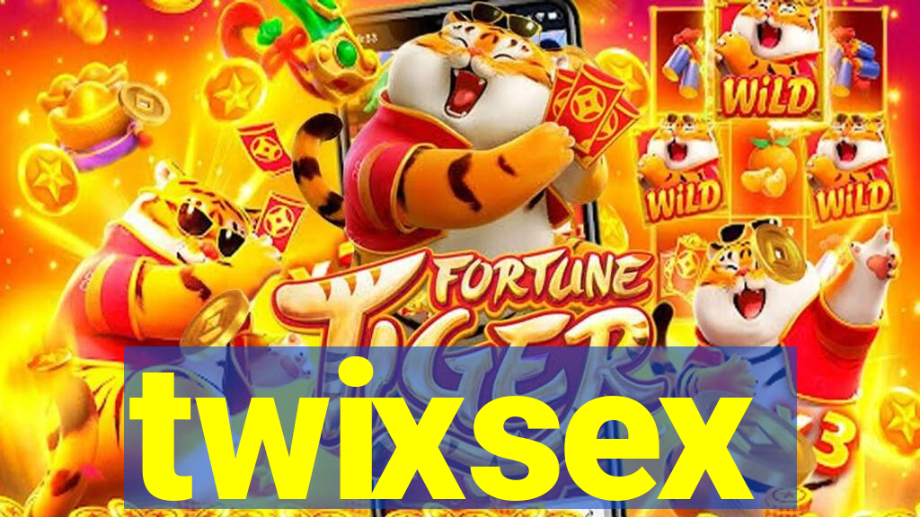 twixsex