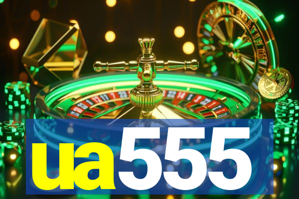 ua555