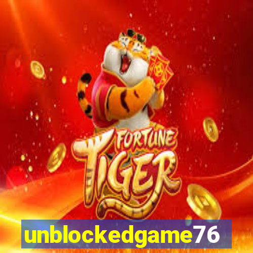 unblockedgame76