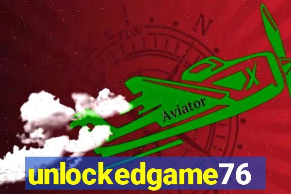 unlockedgame76