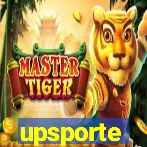upsporte