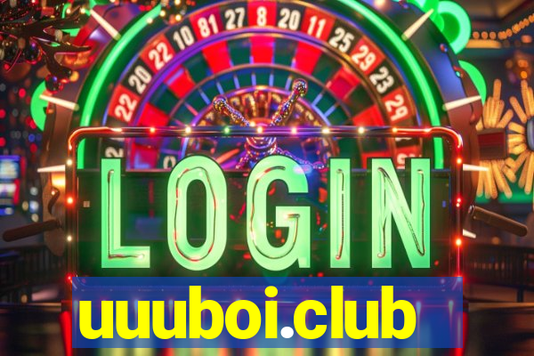 uuuboi.club