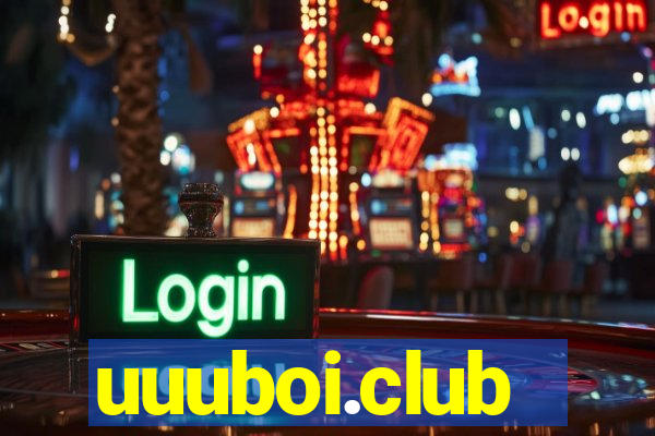 uuuboi.club