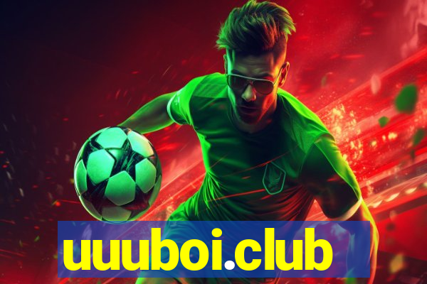 uuuboi.club