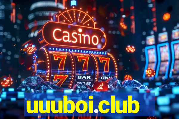 uuuboi.club