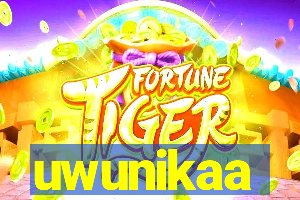 uwunikaa