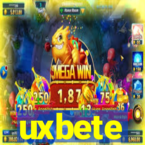 uxbete