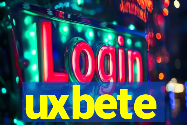 uxbete