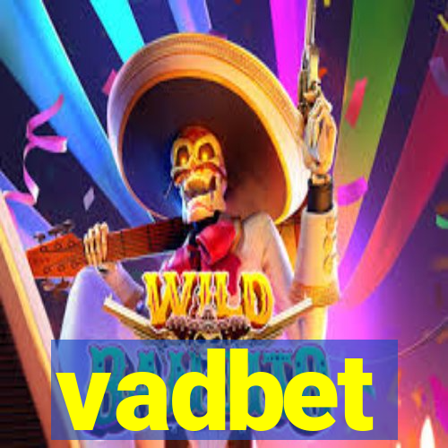 vadbet