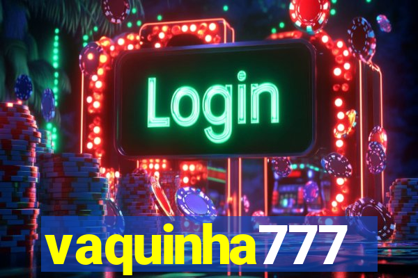vaquinha777